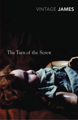 The Turn of the Screw: And Other Stories 0099511231 Book Cover