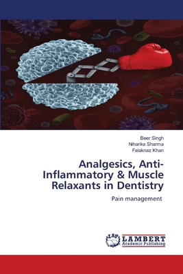 Analgesics, Anti-Inflammatory & Muscle Relaxant... 6208435005 Book Cover
