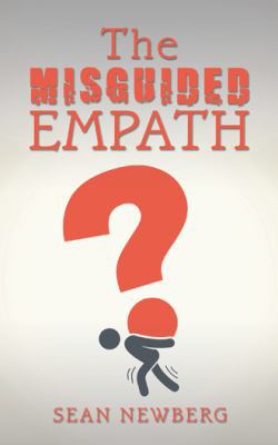 The Misguided Empath 1532055161 Book Cover