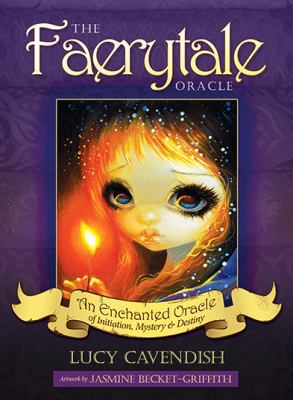 The Faerytale Oracle: An Enchanted Oracle of In... 1922161942 Book Cover