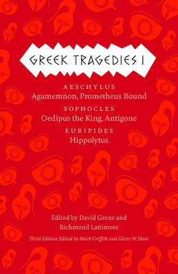 Greek Tragedies 1: Aeschylus: Agamemnon, Promet... 022603514X Book Cover