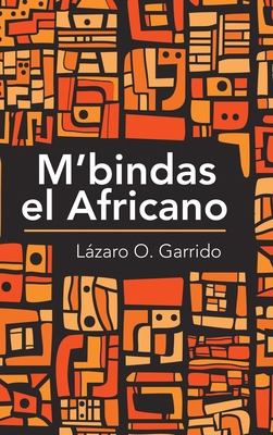 M'Bindas El Africano [Spanish] 1506530591 Book Cover