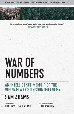 War of Numbers: An Intelligence Memoir of the V... 1586422510 Book Cover