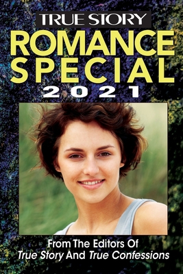 True Story Romance Special 2021 B09KNGDMTR Book Cover