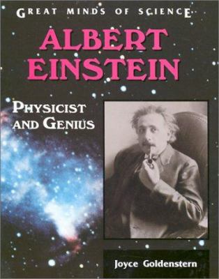 Albert Einstein: Physicist and Genius 0894904809 Book Cover