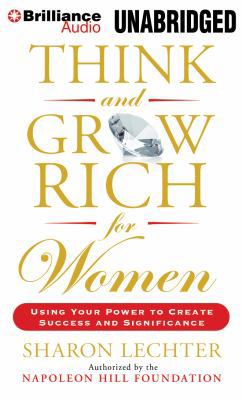 Think and Grow Rich for Women: Using Your Power... 149152359X Book Cover