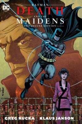 Batman: Death & the Maidens Deluxe Edition 1401265936 Book Cover