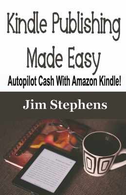 Kindle Publishing Made Easy 1648301010 Book Cover