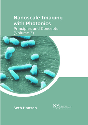 Nanoscale Imaging with Photonics: Principles an... 1647256283 Book Cover
