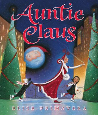 Auntie Claus 0547406223 Book Cover