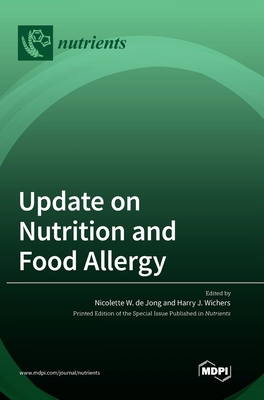 Update on Nutrition and Food Allergy 3036553479 Book Cover