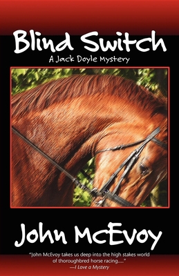 Blind Switch: A Jack Doyle Mystery 1590582764 Book Cover