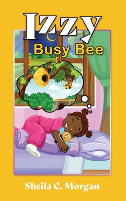 Izzy Busy Bee 1631290711 Book Cover