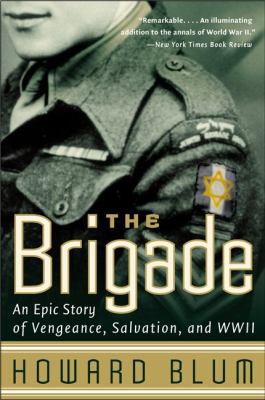 The Brigade: An Epic Story of Vengeance, Salvat... 006093283X Book Cover