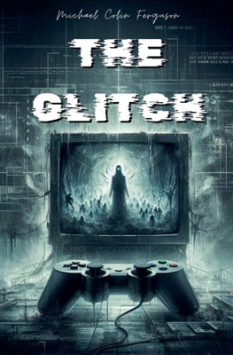 The Glitch            Book Cover