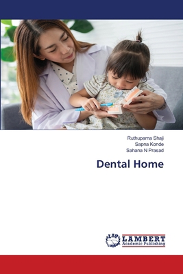 Dental Home 3659717703 Book Cover