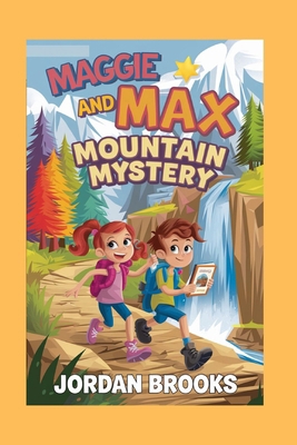 Maggie and Max Mountain Mystery            Book Cover