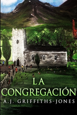 La Congregaci?n [Spanish] 171568205X Book Cover