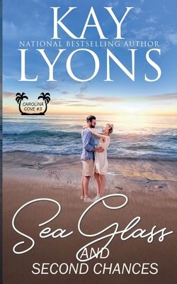 Sea Glass and Second Chances (Carolina Cove) 195337526X Book Cover