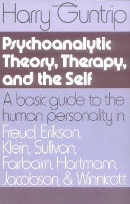 Psychoanalytic Theory, Therapy, and the Self 0465095119 Book Cover