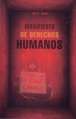 Manifiesto de Derechos Humanos = The Human Righ... [Spanish] 8495764776 Book Cover