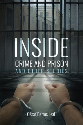 Inside Crime and Prison and Other Studies B0GQ7588FN Book Cover