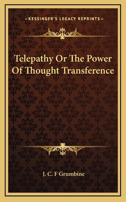 Telepathy or the Power of Thought Transference 1163428337 Book Cover