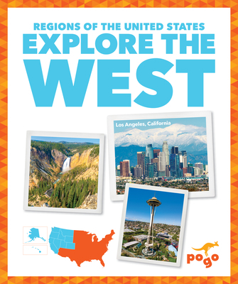 Explore the West 163690730X Book Cover
