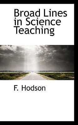 Broad Lines in Science Teaching 1117537099 Book Cover