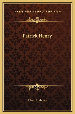 Patrick Henry 1169194737 Book Cover