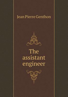 The Assistant Engineer 5518434812 Book Cover