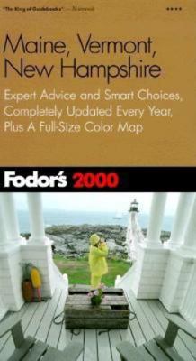 Fodor's Maine, Vermont, New Hampshire 2000 0679004114 Book Cover