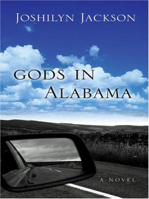 Gods In Alabama [Large Print] 0786276622 Book Cover