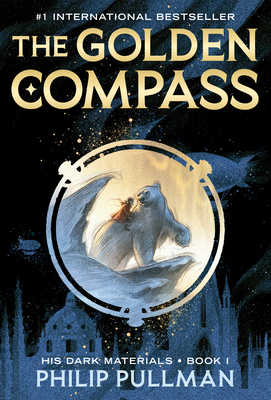 His Dark Materials: The Golden Compass (Book 1) 0440418321 Book Cover