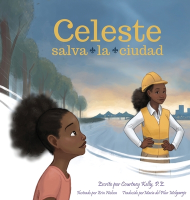 Celeste salva la ciudad [Spanish] B0BQHZR6NY Book Cover