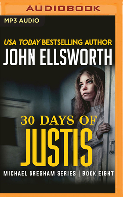 30 Days of Justis 1978669011 Book Cover