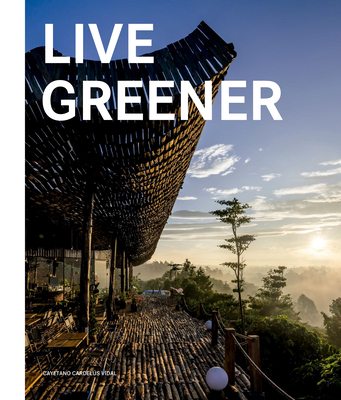Live Greener 8499366589 Book Cover