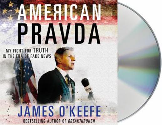 American Pravda: My Fight for Truth in the Era ... 1427294763 Book Cover