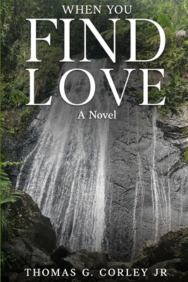 When You Find Love B0CNMS3WLD Book Cover