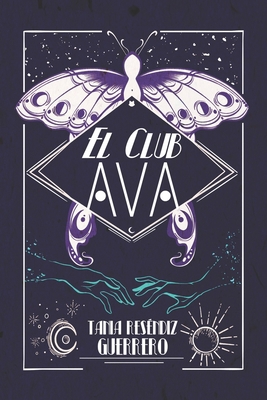 El club AvA [Spanish] B0C1HZYRN5 Book Cover