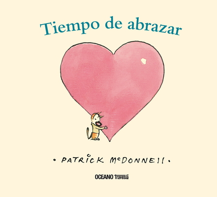 Tiempo de Abrazar [Spanish] 607527443X Book Cover