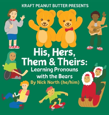 Kraft Peanut Butter Presents His, Hers, Them & ... 1777985307 Book Cover