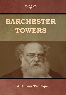 Barchester Towers 1618955810 Book Cover