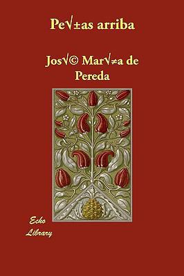 Penas Arriba [Spanish] 1406871508 Book Cover