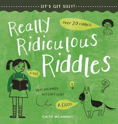 Really Ridiculous Riddles B0GMZM9NGV Book Cover