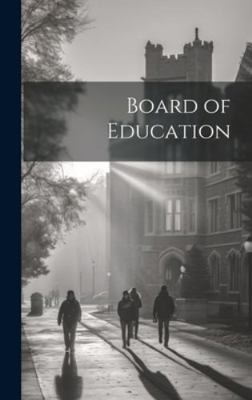 Board of Education 1019623608 Book Cover