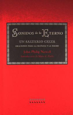 Sonidos de Lo Eterno: Un Salterio Celta Oracion... [Spanish] 0981980023 Book Cover