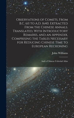 Observations of Comets, From B.C. 611 to A.D. 1... B0BMGW5G5R Book Cover