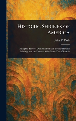 Historic Shrines of America 1023342235 Book Cover