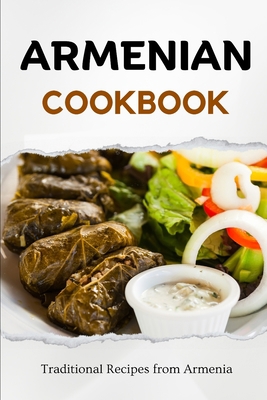 Armenian Cookbook: Traditional Recipes from Arm... B0CJDFD2LJ Book Cover